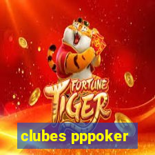 clubes pppoker